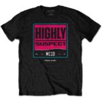 Highly Suspect Unisex T-Shirt